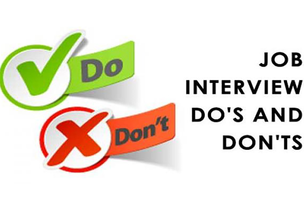 Dos and don’ts on fully  preparing for an  interview