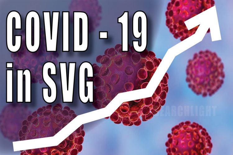 SVG moves from one to seven Covid-19 positive cases in just over 48 hours